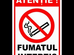 Semn atentie fumatul interzis